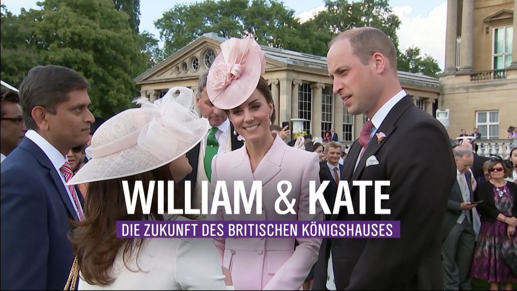 William & Kate - Die Zukunft des Britischen Königshauses
